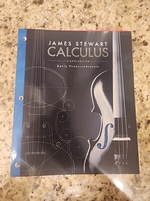 Calculus: Early Transcendentals - 8e James Stewart, Three Hole Punch, Like New