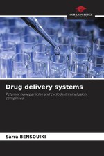 Sarra Bensouiki | Drug delivery systems | Tas...