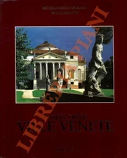 MURARO Michelangelo - MARTON Paolo -  Civiltà delle ville venete.