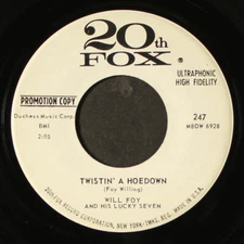WILL FOY & LUCKY SEVEN: twistin' a hoedown / gone and left me blues 20TH FOX 7"