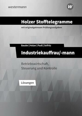 Holzer Stofftelegramme Baden-Württemberg   Industriekauffrau/-mann: Buch