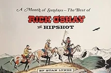 A Month of Sundays: The Best of Rick O'Shay and Hipshot