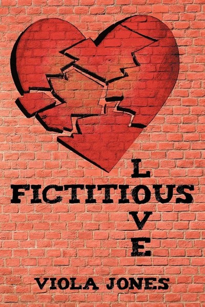 Viola Jones | Fictitious Love | Taschenbuch | Englisch (2010) | Authorhouse-image