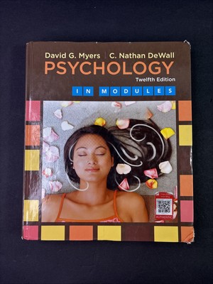 Psychology In Modules 12th Ed Hardcover David G. Myers and C. Nathan Deewall