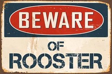 Beware Of Rooster 8" x 12" Vintage Aluminum Retro Metal Sign VS475