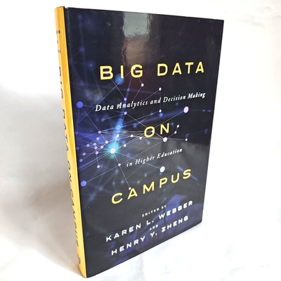 Big Data on Campus: Data Analytics and Decision Making in Higher Education - VG