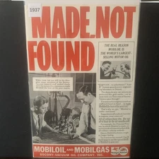 Vintage 1937 Mobil Oil Mobil Gas Made Not Found Ad Advertisement