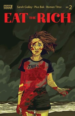 Eat The Rich #2 Cover A NEW 00211 - in Package sleeve