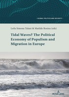 Tidal Waves? The Political Economy Of Populism And Migration In Europe Leila Sim