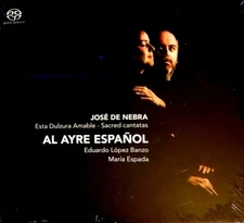 "Jose De Nebra" - "Esta Dulzura Amable" -(CD-Challenge Classics / SACD / Sealed)