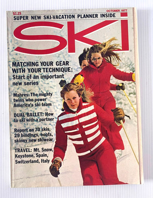 SKI Magazine October 1977 Vintage - Matching Your Gear With Your Technique