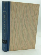 LOVE IS MY VOCATION: An Imaginative Story of St. Therese of Lisieux by Tom Clark