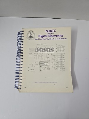 NJACT Course In Digital Electronics 1994 Combined Textbook, Workbook, Manual