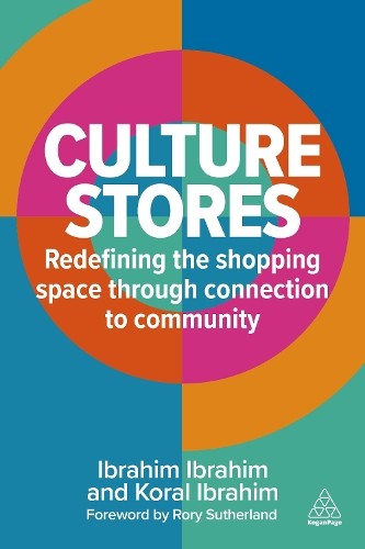 Culture Stores by Ibrahim Ibrahim, Koral Ibrahim - 9781398625211