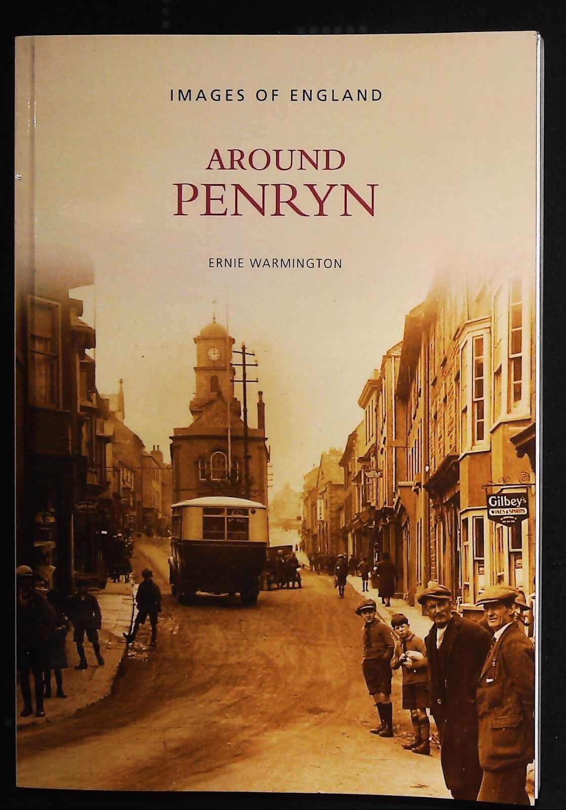 Around Penryn Cornwall History Book in old Photographs New Softcover