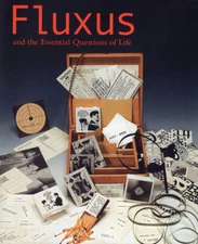 Fluxus and the Essential Questions of Life Jacquelynn Baas Hood Museum Paperback