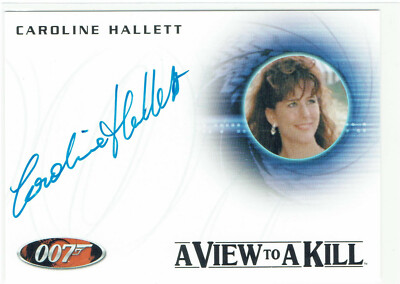 James Bond Autogramme & Relikte 40. Auto A237 Caroline Hallet Zorin Party Gast