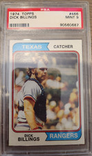 1974 TOPPS PSA 9 - DICK BILLINGS #466