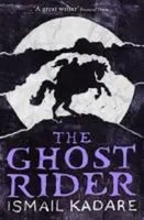 The Ghost Rider | Ismail Kadare | Englisch | Taschenbuch | Canongate Books