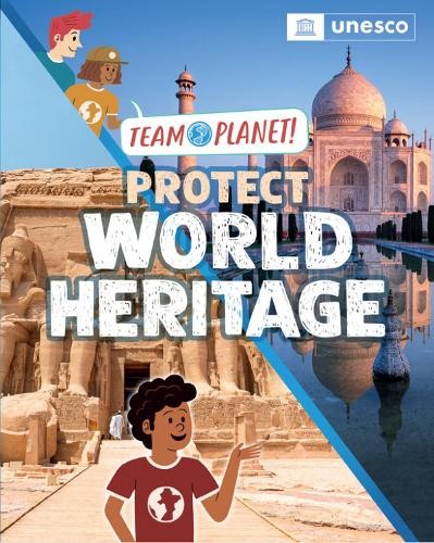 Protect World Heritage (Team Planet) by Spilsbury Louise (PB 2026) - Image 4