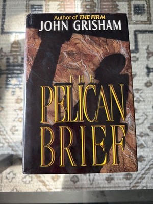 John Grisham The Pelican Brief First Edition Hardcover With Dust Jacket