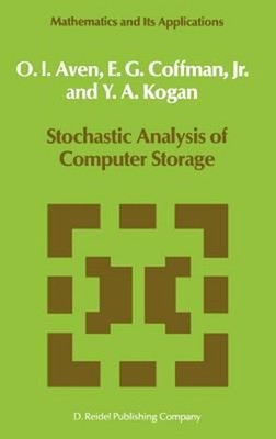 Stochastic Analysis of Computer Storage Hardcover