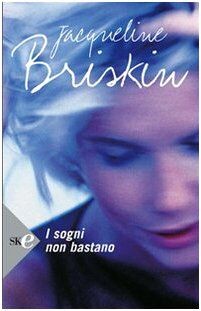 I sogni non bastano (Super bestseller) von Briskin,... | Buch | Zustand sehr gut