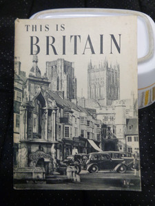 Vintage Pair of Post WWII 1940s This is Britain & London Travel Tourist Books