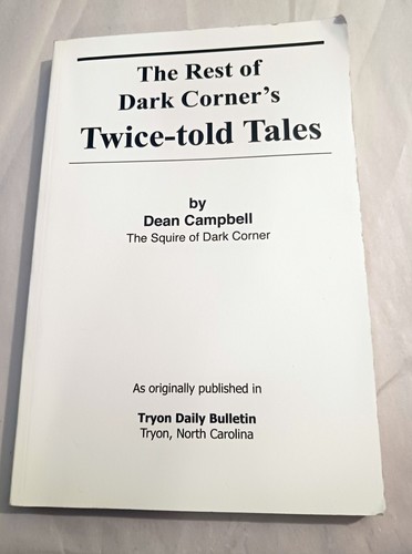 Rest Of Dark Corners Twice Told Tales by Dean Campbell