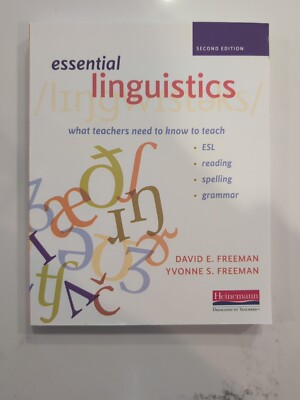 Essential Linguistics, Second Edition: What Teachers Need to Know to Teach ESL,,