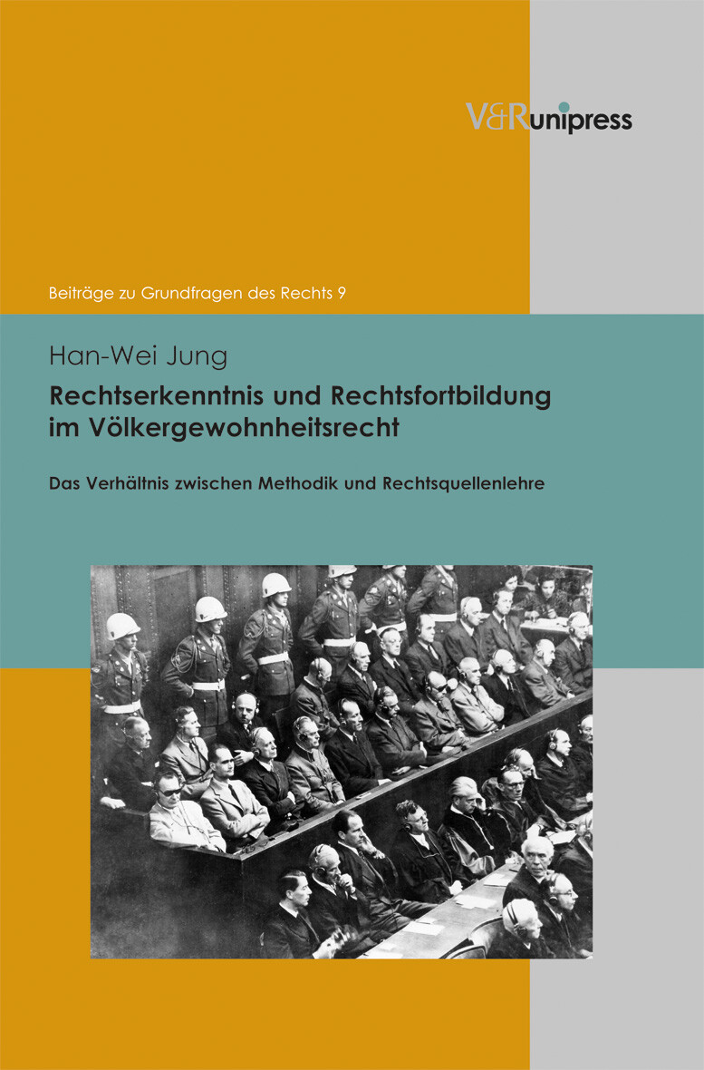 Han-wei Jung / Rechtserkenntnis Und Rechtsfortbildung