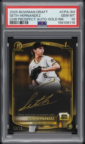 2025 BOWMAN DRAFT CHROME PROSPECT AUTOS GOLD INK SETH HERNANDEZ 12/15 PSA 10