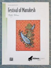 Festival Of Marrakesh by Kathy Holmes Early Intermediate Piano Solo 2004 
