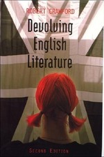 Devolving English Literature by Robert Crawford Paperback / softback Book The