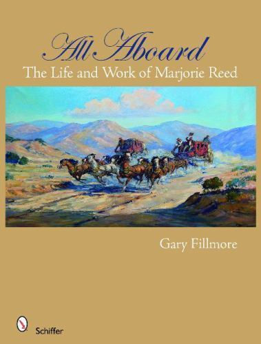All Aboard: The Life and Work of Marjorie Reed: The Life and Work of Marjorie Re - Foto 1 di 1