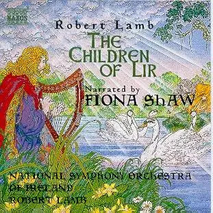 CD Robert Lamb , National Symphony Orchestra Of Ireland The Children Of Lir