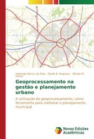 Geoprocessamento Na GestãO E Planejamento Urbano Danilo B. Nogueira