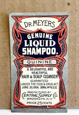 Central Supply Co Antique Label 1910s Dr Meyer's Liquid Shampoo Quinine 1.5 x 3