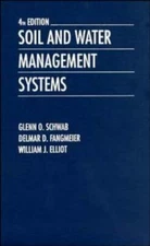 Soil and Water Management Systems, Paperback by Schwab, Glenn O.; Fangmeier, ...