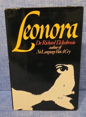 Leonora Richard D'Ambrosio 1978 Hardcover Hypnosis Psychoanalysis Case Study HC