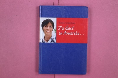 299763 Margot Käßmann ZU GAST IN AMERIKA... edition chrismon HC