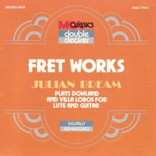 JULIAN BREAM FERNANDO SOR FEDERICO MORENO TORRIBA JOAQUIN TURINA - Fret Works