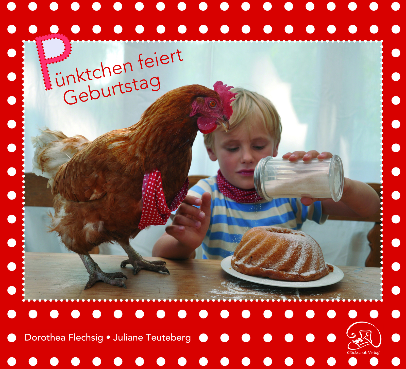 Thumbnail - Dorothea Flechsig; Juliane Teuteberg / Pünktchen Feiert Geburtstag