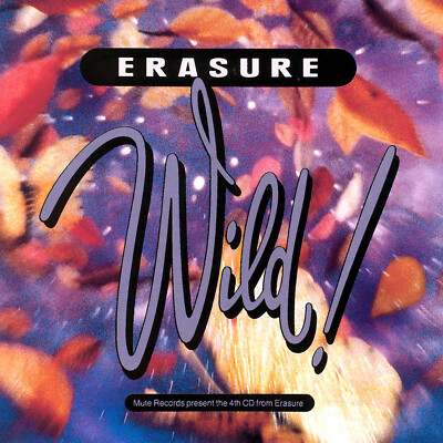 ERASURE - Wild! (180 Gram Vinyl LP) 2021 Stumm 75 NEW / SEALED 