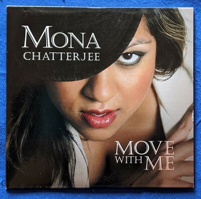 Mona Chatterjee Move With Me CD 6 Mixes Solar City Scotty K 2006