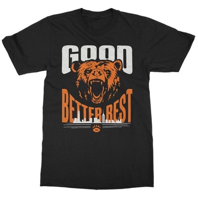 Good Better Best Grizzly Inspired - Chicago Tribute Unisex T-Shirt