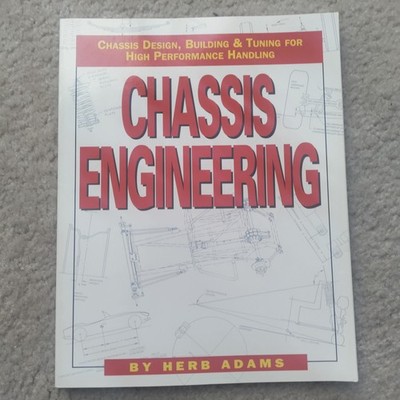Chassis Engineering: Chassis Design, - Paperback, by Adams Herb - Very Good