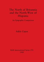 Adela Cepas | The North Of Britannia And The North-West Of Hispania | Buch