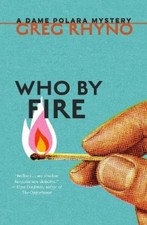 Greg Rhyno Who by Fire (Paperback) Dame Polara Mysteries (UK IMPORT)