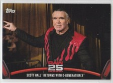 SCOTT HALL  ( 2018 Topps WWE *25 YEARS OF RAW* INSERT) Card # raw-50 RAZOR RAMON